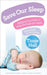 Save Our Sleep: Helping your baby to sleep through the night, from birth to two years by Tizzie Hall Extended Range Ebury Publishing