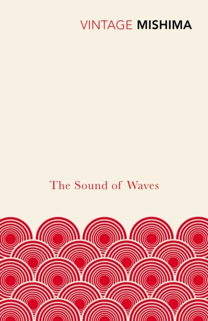 The Sound Of Waves by Yukio Mishima Extended Range Vintage Publishing