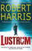 Lustrum: (Cicero Trilogy 2) by Robert Harris Extended Range Cornerstone