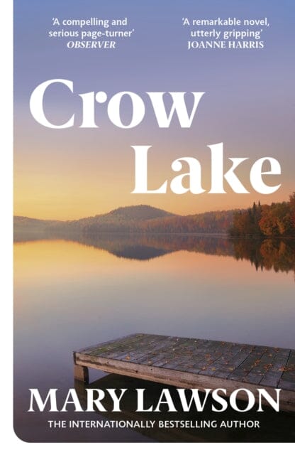Crow Lake by Mary Lawson Extended Range Vintage Publishing