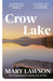Crow Lake by Mary Lawson Extended Range Vintage Publishing
