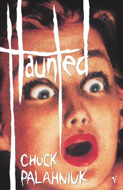 Haunted by Chuck Palahniuk Extended Range Vintage Publishing