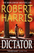 Dictator: (Cicero Trilogy 3) by Robert Harris Extended Range Cornerstone