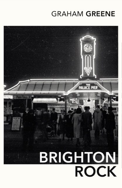 Brighton Rock by Graham Greene Extended Range Vintage Publishing