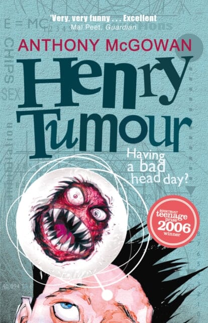 Henry Tumour by Anthony McGowan Extended Range Penguin Random House Children's UK
