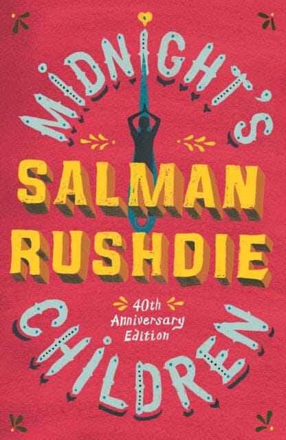 Midnight's Children by Salman Rushdie Extended Range Vintage Publishing