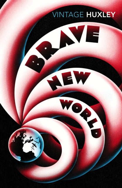 Brave New World by Aldous Huxley Extended Range Vintage Publishing