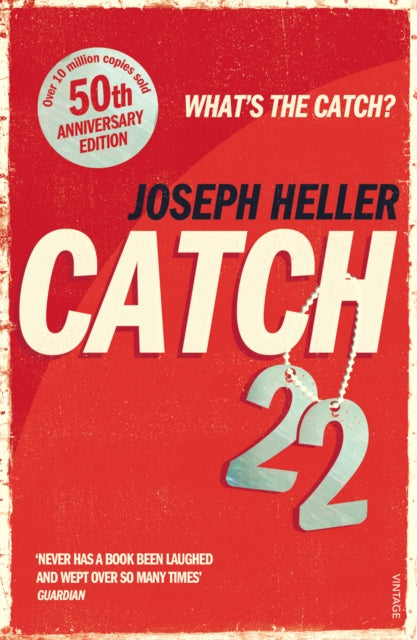 Catch-22: 50th Anniversary Edition by Joseph Heller Extended Range Vintage Publishing