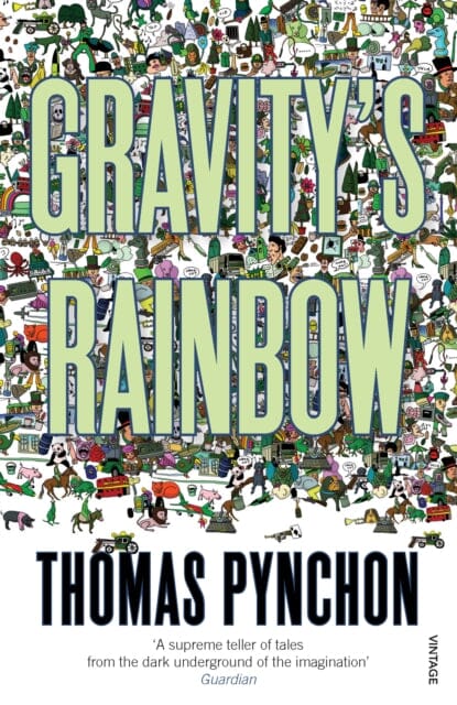 Gravity's Rainbow by Thomas Pynchon Extended Range Vintage Publishing