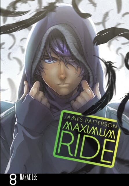 Maximum Ride: Manga Volume 8 by James Patterson Extended Range Cornerstone