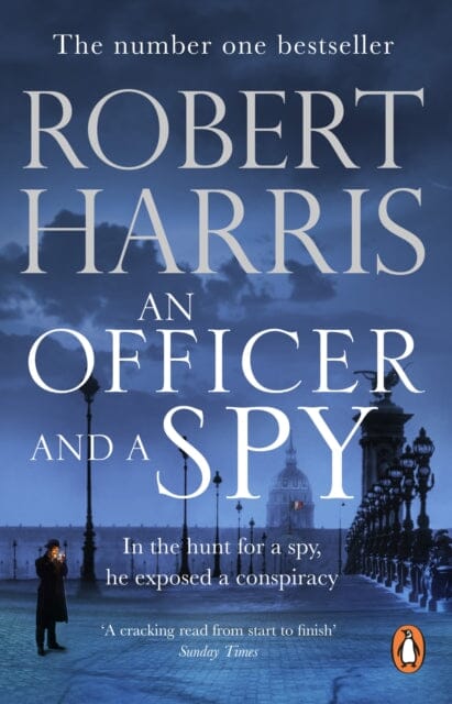 An Officer and a Spy : From the Sunday Times bestselling author Extended Range Cornerstone