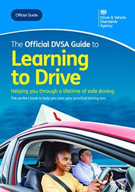 The official DVSA guide to learning to drive Extended Range TSO