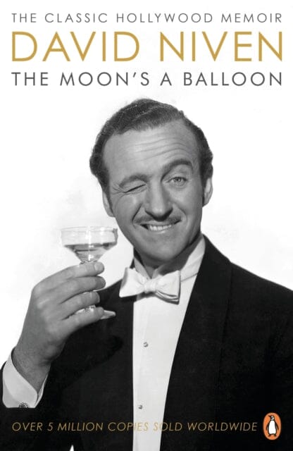 The Moon's a Balloon : The Guardian's Number One Hollywood Autobiography Extended Range Penguin Books Ltd