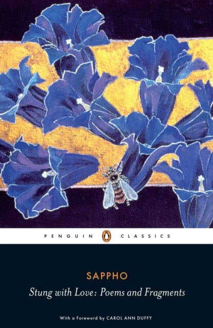 Stung with Love: Poems and Fragments of Sappho Extended Range Penguin Books Ltd