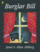 Burglar Bill by Allan Ahlberg Extended Range Penguin Random House Children's UK