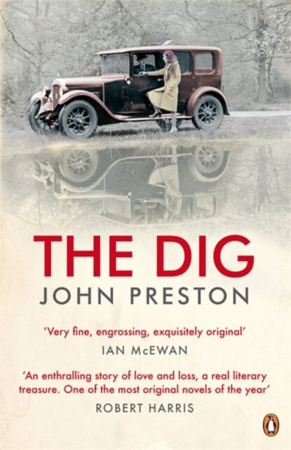 The Dig by John Preston Extended Range Penguin Books Ltd