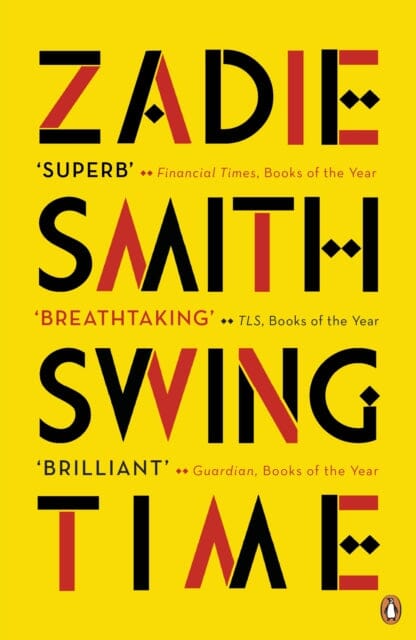 Swing Time by Zadie Smith Extended Range Penguin Books Ltd