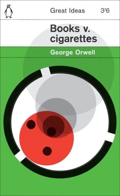 Books v. Cigarettes by George Orwell Extended Range Penguin Books Ltd
