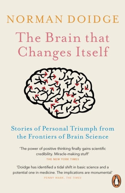 The Brain That Changes Itself by Norman Doidge Extended Range Penguin Books Ltd