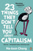 23 Things They Don't Tell You About Capitalism Extended Range Penguin Books Ltd