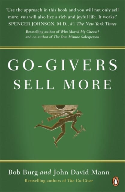 Go-Givers Sell More by Bob Burg Extended Range Penguin Books Ltd