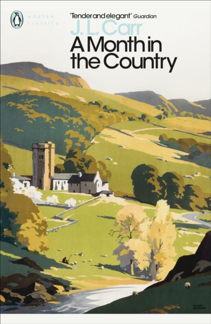 A Month in the Country by J.L. Carr Extended Range Penguin Books Ltd