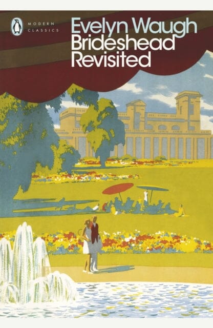Brideshead Revisited: The Sacred and Profane Memories of Captain Charles Ryder by Evelyn Waugh Extended Range Penguin Books Ltd