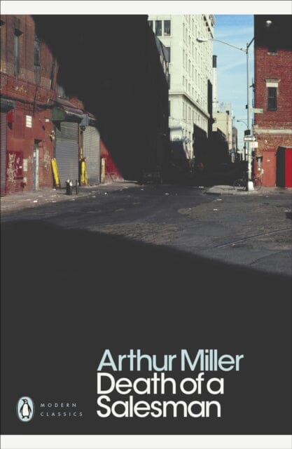 Death of a Salesman: Certain Private Conversations in Two Acts and a Requiem by Arthur Miller Extended Range Penguin Books Ltd