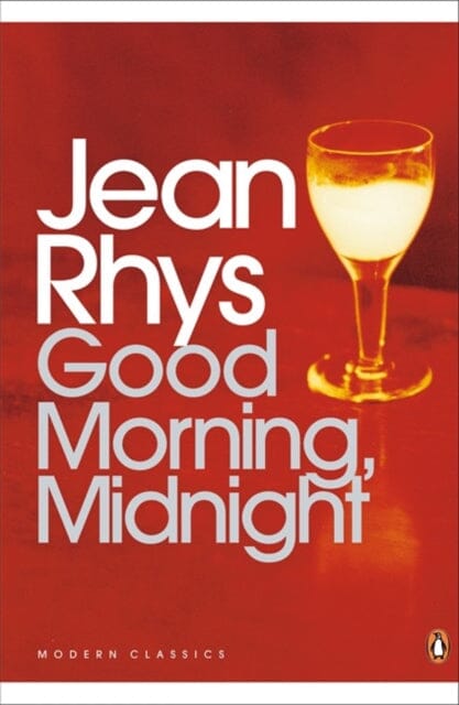 Good Morning, Midnight by Jean Rhys Extended Range Penguin Books Ltd