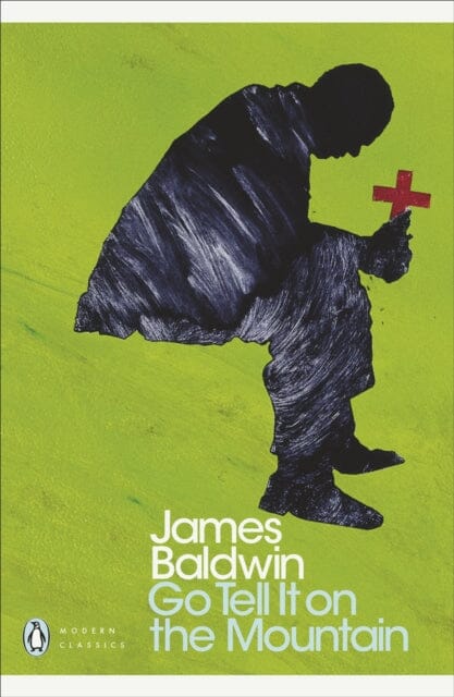 Go Tell it on the Mountain by James Baldwin Extended Range Penguin Books Ltd