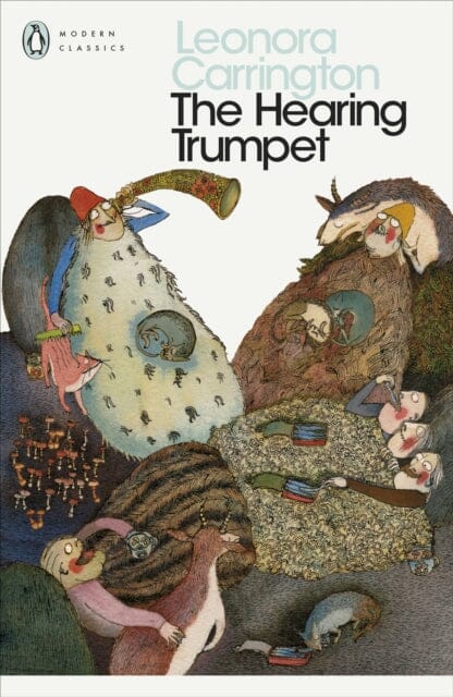 The Hearing Trumpet by Leonora Carrington Extended Range Penguin Books Ltd