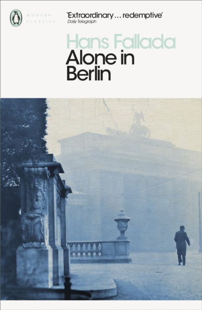 Alone in Berlin by Hans Fallada Extended Range Penguin Books Ltd