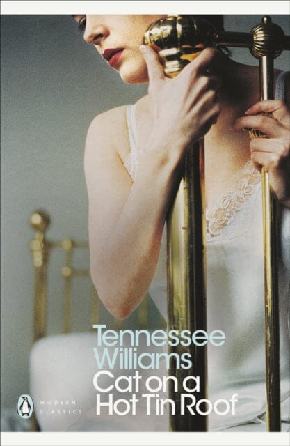 Cat on a Hot Tin Roof by Tennessee Williams Extended Range Penguin Books Ltd
