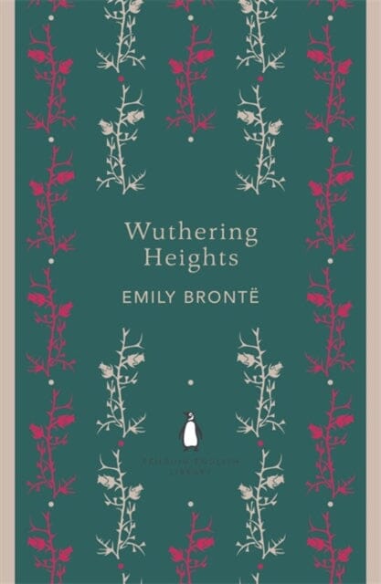 Wuthering Heights by Emily Bronte Extended Range Penguin Books Ltd