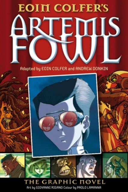 Artemis Fowl : The Graphic Novel by Eoin Colfer Extended Range Penguin Random House Children's UK