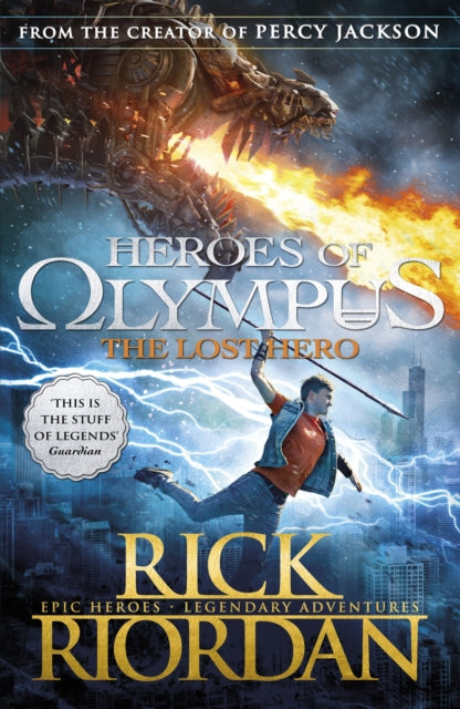 The Lost Hero (Heroes of Olympus Book 1) by Rick Riordan Extended Range Penguin Random House Children's UK