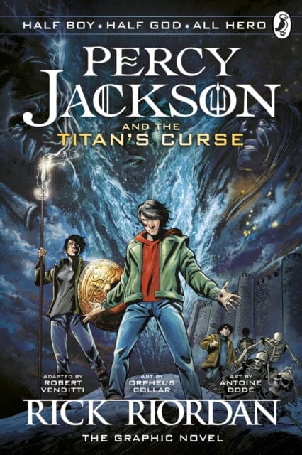 Percy Jackson and the Titan's Curse: The Graphic Novel (Book 3) by Rick Riordan Extended Range Penguin Random House Children's UK