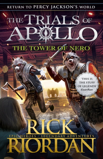 The Tower of Nero (The Trials of Apollo Book 5) by Rick Riordan Extended Range Penguin Random House Children's UK