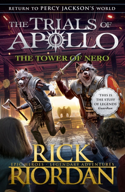 The Tower of Nero (The Trials of Apollo Book 5) by Rick Riordan Extended Range Penguin Random House Children's UK