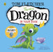 There's a Dragon in Your Book by Tom Fletcher Extended Range Penguin Random House Children's UK