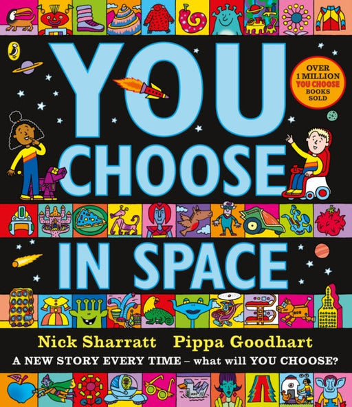 You Choose in Space by Pippa Goodhart Extended Range Penguin Random House Children's UK