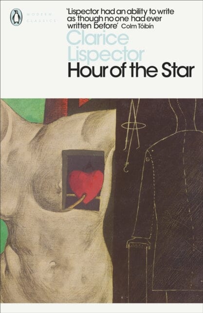 Hour of the Star by Clarice Lispector Extended Range Penguin Books Ltd