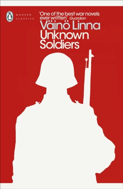 Unknown Soldiers by Vainoe Linna Extended Range Penguin Books Ltd