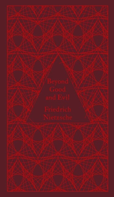 Beyond Good and Evil by Friedrich Nietzsche Extended Range Penguin Books Ltd