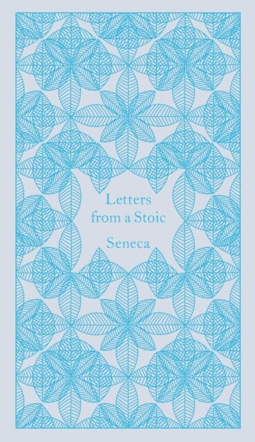 Letters from a Stoic: Epistulae Morales Ad Lucilium by Seneca Extended Range Penguin Books Ltd