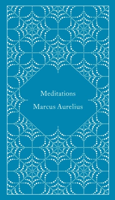 Meditations by Marcus Aurelius Extended Range Penguin Books Ltd