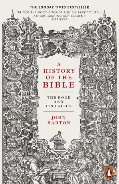 A History of the Bible: The Book and Its Faiths by Dr John Barton Extended Range Penguin Books Ltd