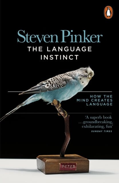 The Language Instinct: How the Mind Creates Language by Steven Pinker Extended Range Penguin Books Ltd
