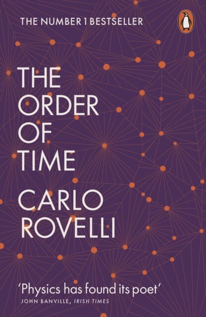 The Order of Time by Carlo Rovelli Extended Range Penguin Books Ltd