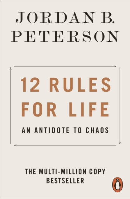 12 Rules for Life: An Antidote to Chaos by Jordan B. Peterson Extended Range Penguin Books Ltd
